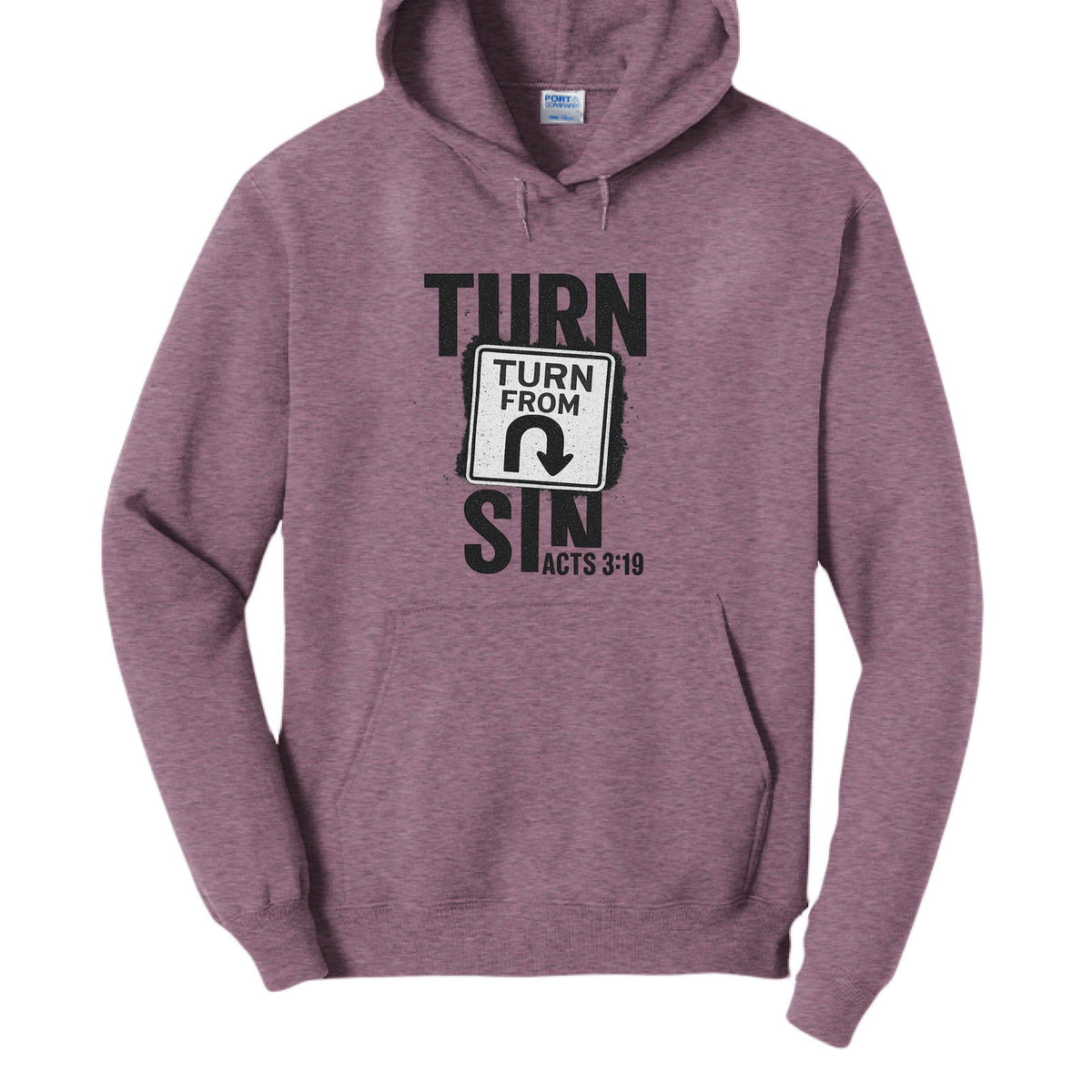 Turn From Sin Unisex Christian Pullover Hooded Sweatshirt - ClaimedbyGodDesigns