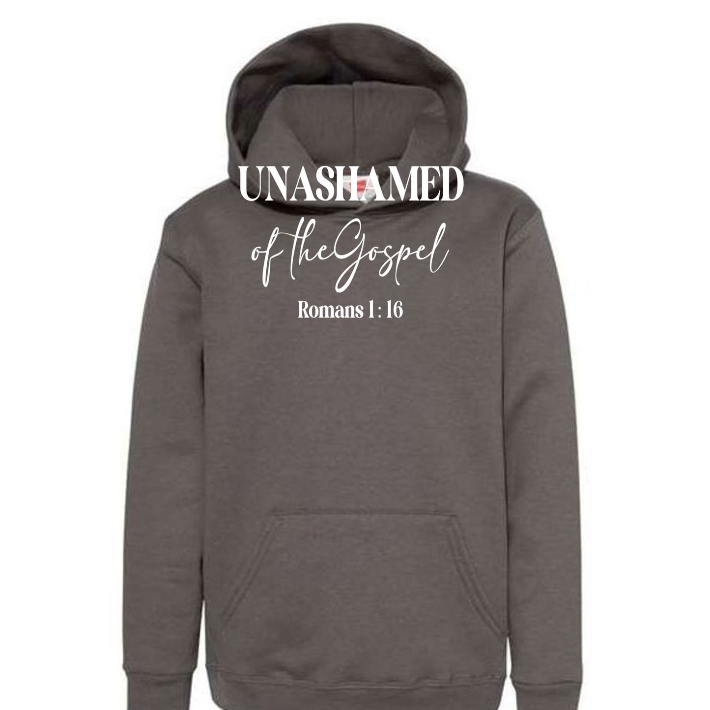 Unashamed of the Gospel Youth Christian Pullover Hooded Sweatshirt - ClaimedbyGodDesigns