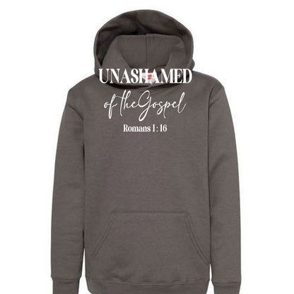 Unashamed of the Gospel Youth Christian Pullover Hooded Sweatshirt - ClaimedbyGodDesigns