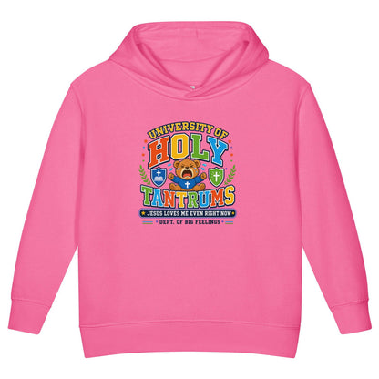 University Of Holy Tantrums Christian University Toddler Pullover Hooded Sweatshirt - ClaimedbyGodDesigns