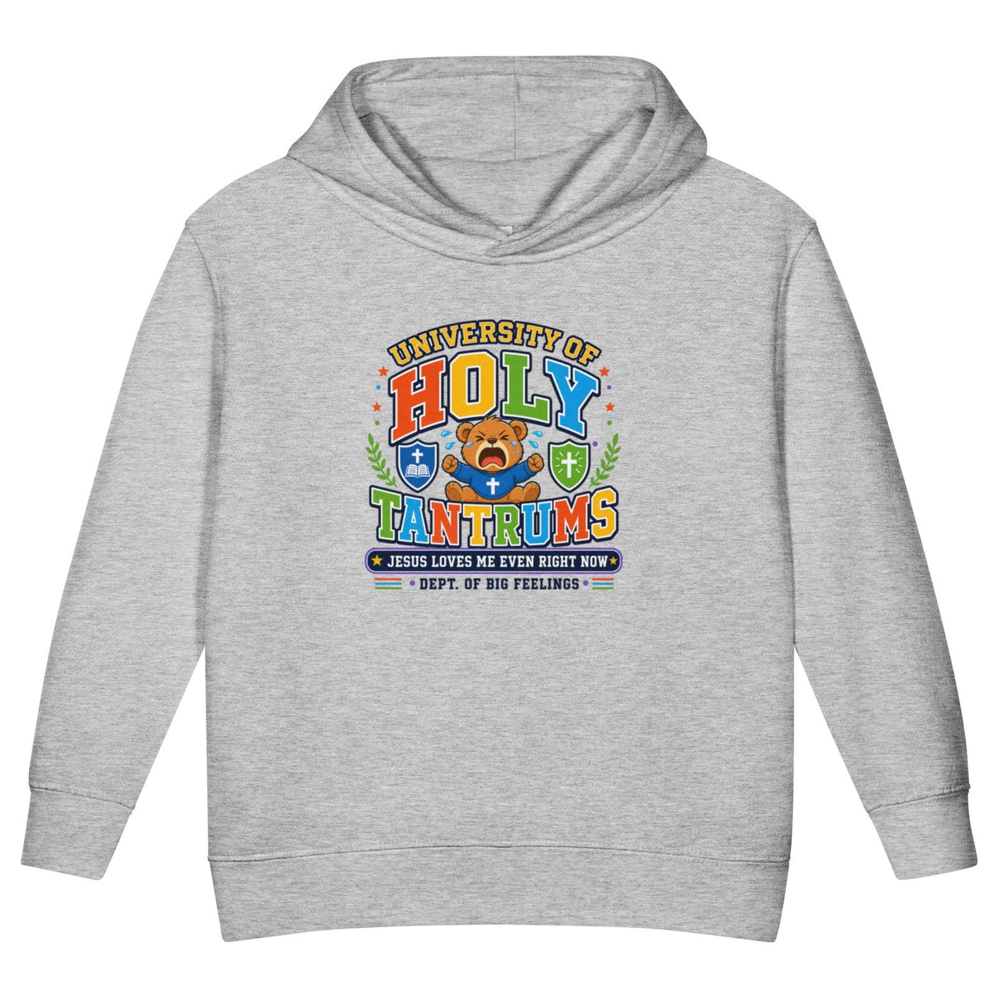 University Of Holy Tantrums Christian University Toddler Pullover Hooded Sweatshirt - ClaimedbyGodDesigns