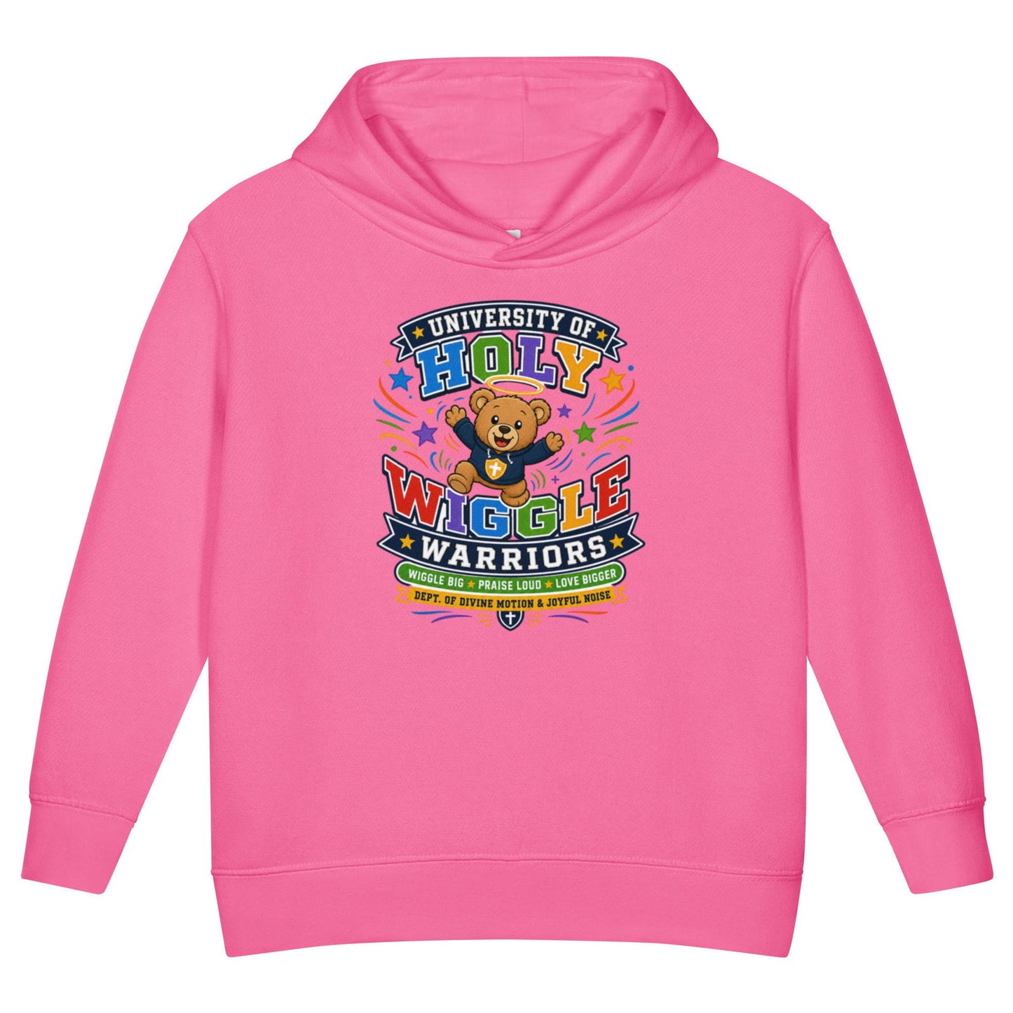 University Of Holy Wiggle Warriors Christian University Toddler Pullover Hooded Sweatshirt - ClaimedbyGodDesigns