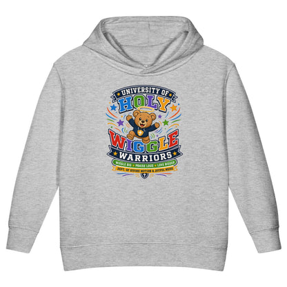 University Of Holy Wiggle Warriors Christian University Toddler Pullover Hooded Sweatshirt - ClaimedbyGodDesigns