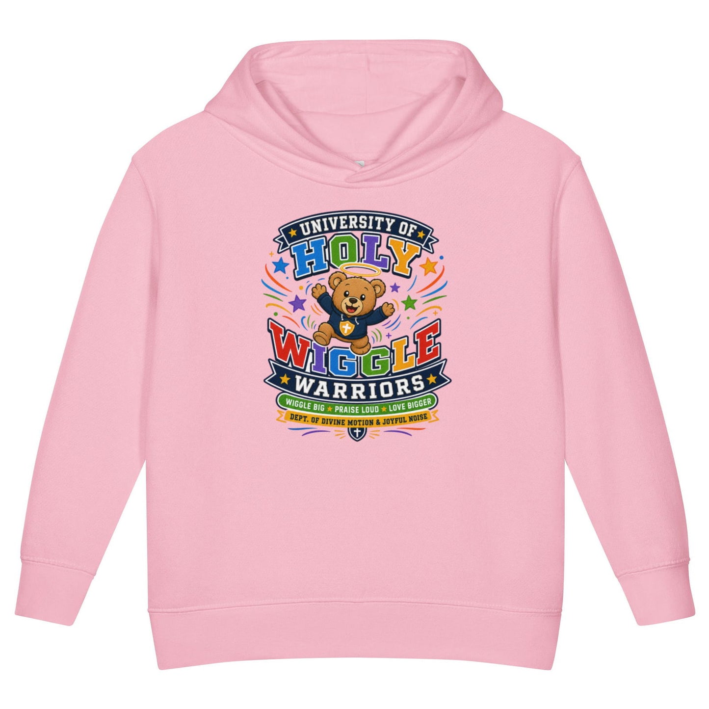 University Of Holy Wiggle Warriors Christian University Toddler Pullover Hooded Sweatshirt - ClaimedbyGodDesigns