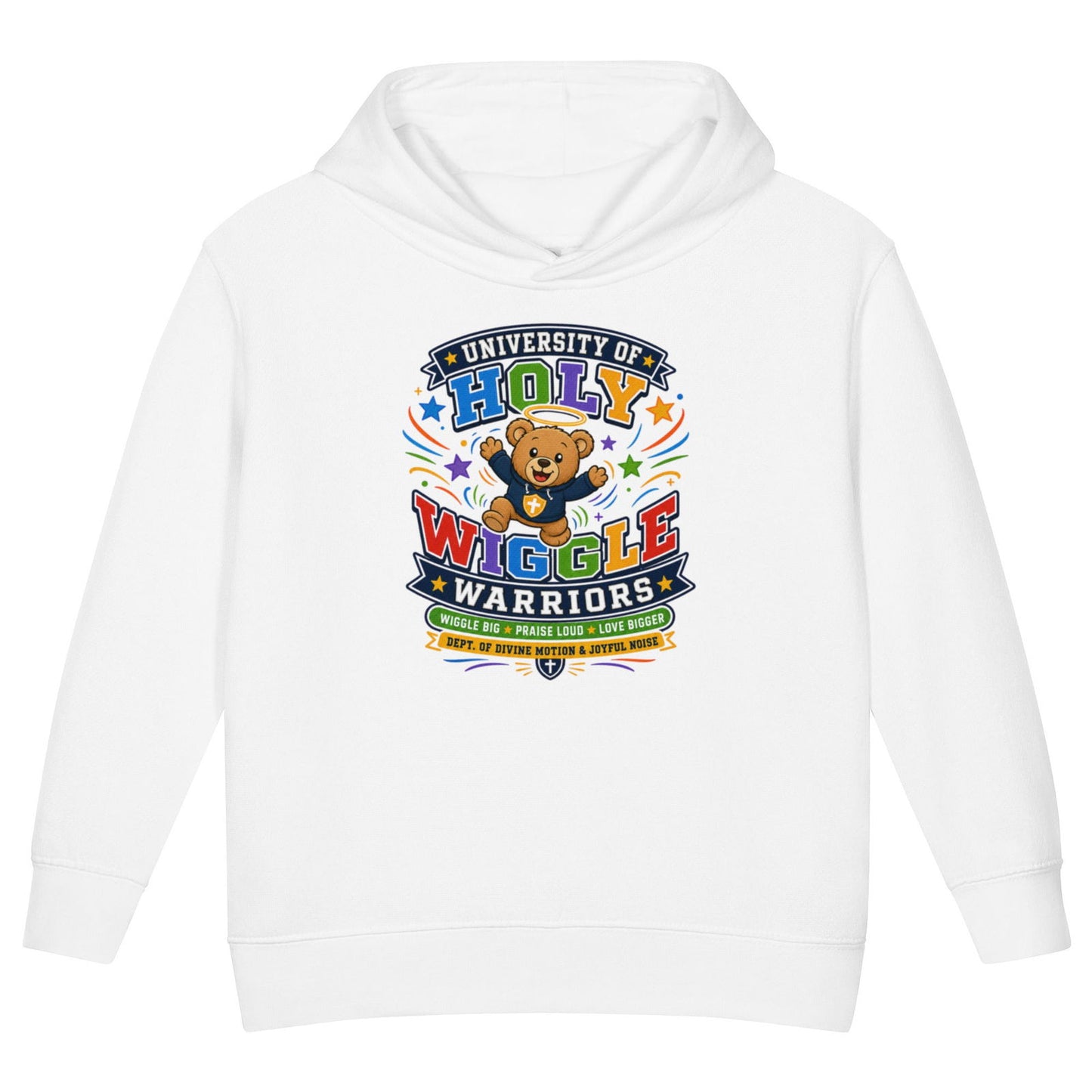 University Of Holy Wiggle Warriors Christian University Toddler Pullover Hooded Sweatshirt - ClaimedbyGodDesigns