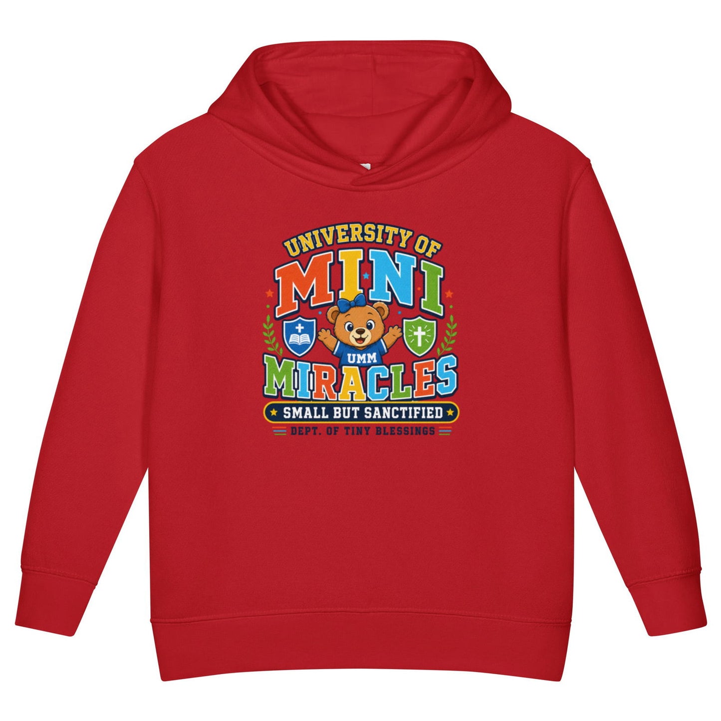 University Of Mini Miracles Christian University Toddler Pullover Hooded Sweatshirt - ClaimedbyGodDesigns