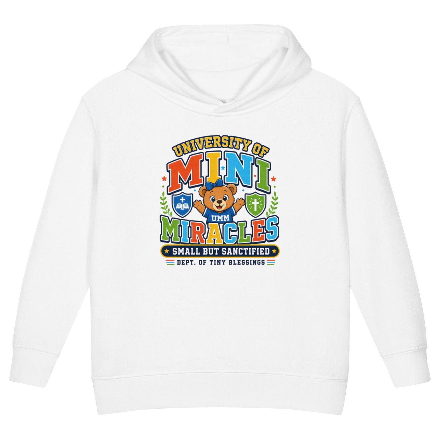 University Of Mini Miracles Christian University Toddler Pullover Hooded Sweatshirt - ClaimedbyGodDesigns