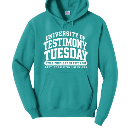 University Of Testimony Tuesday Funny Christian University Pullover Hooded Sweatshirt - ClaimedbyGodDesigns