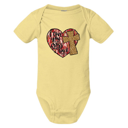 I Love You To The Cross And Back Signed Jesus Christian Baby Jumpsuit - ClaimedbyGodDesigns