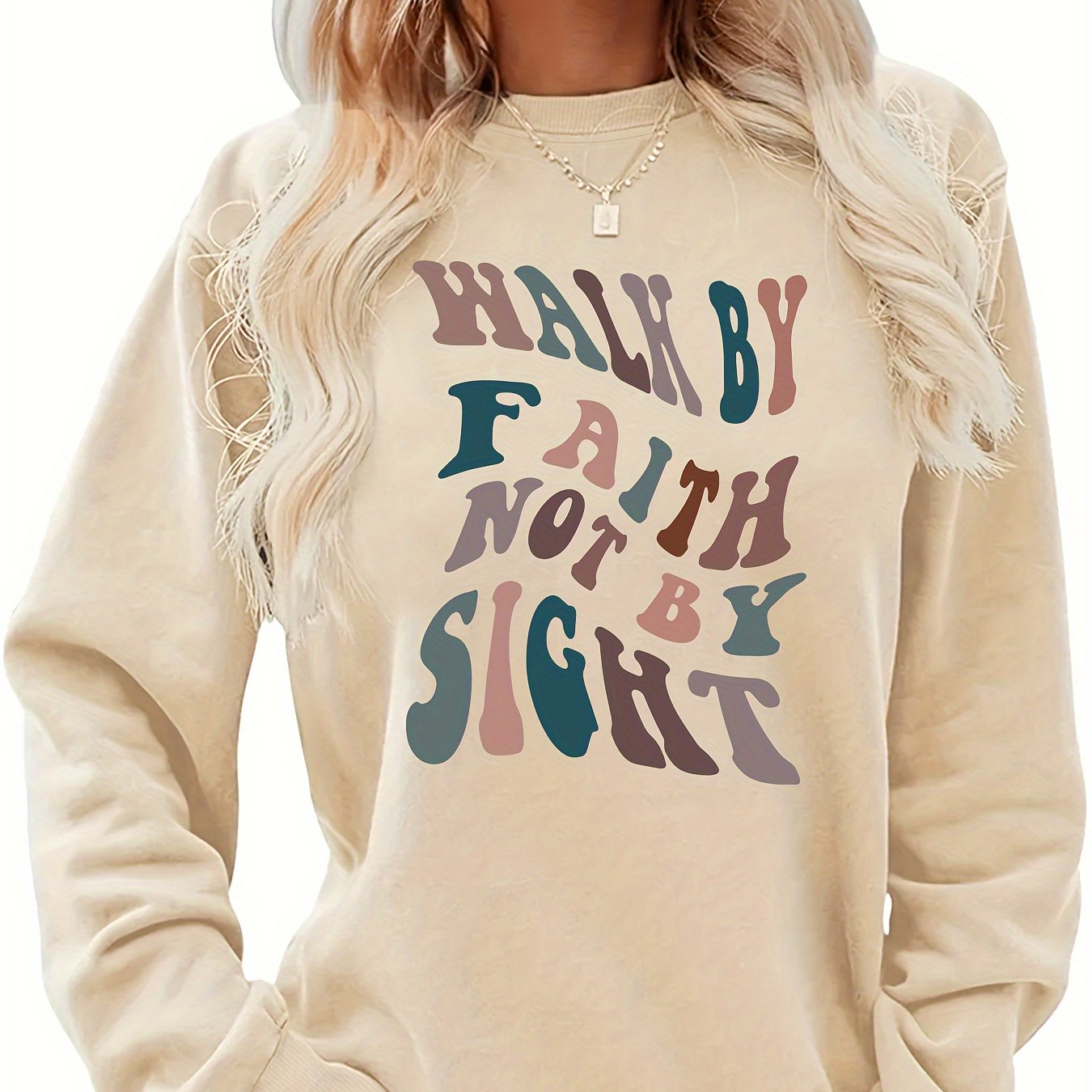 Walk By Faith Not By Sight Women's Christian Pullover Sweatshirt - ClaimedbyGodDesigns