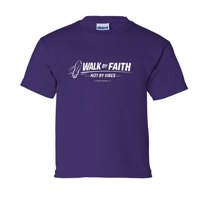 Walk By Faith Not By Vibes Youth Christian T-shirt - ClaimedbyGodDesigns