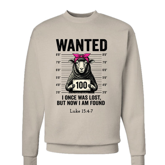 Wanted Lost Sheep Funny Christian Unisex Pullover Sweatshirt - ClaimedbyGodDesigns