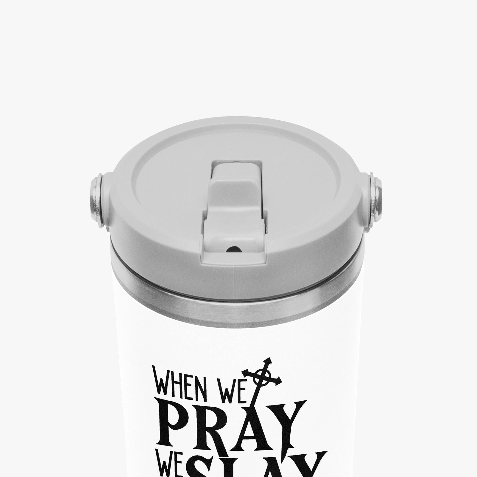 When We Pray We Slay Christian Flip Straw Tumbler - 30oz - ClaimedbyGodDesigns