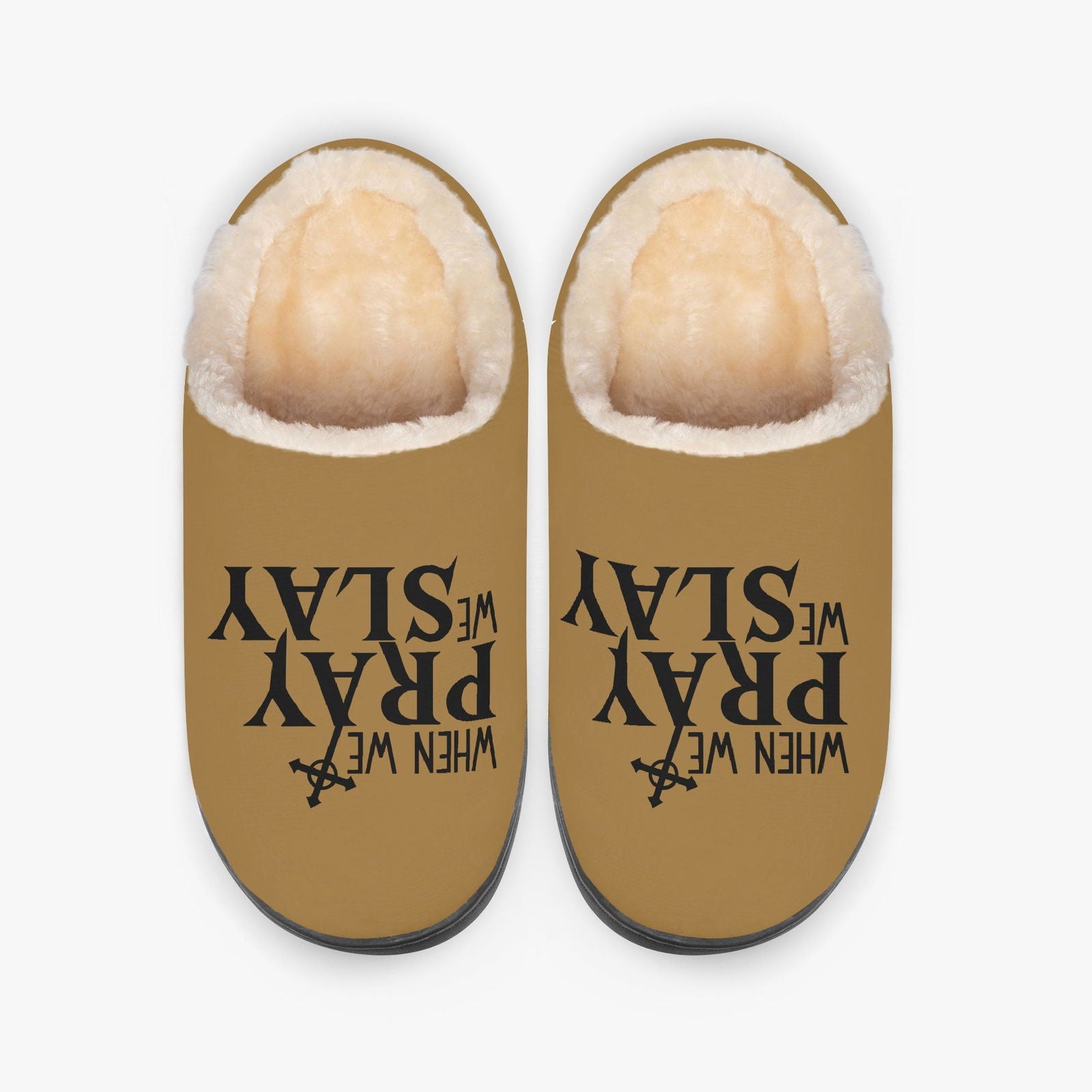 When We Pray We Slay Christian Fluffy Bedroom Slippers - ClaimedbyGodDesigns