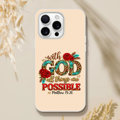 With God All Things Are Possible Christian Flexi Phonecase For Iphones - ClaimedbyGodDesigns