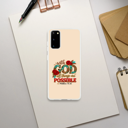 With God All Things Are Possible Christian Flexi Phonecase For Samsung - ClaimedbyGodDesigns