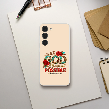 With God All Things Are Possible Christian Flexi Phonecase For Samsung - ClaimedbyGodDesigns