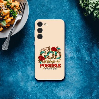 With God All Things Are Possible Christian Flexi Phonecase For Samsung - ClaimedbyGodDesigns