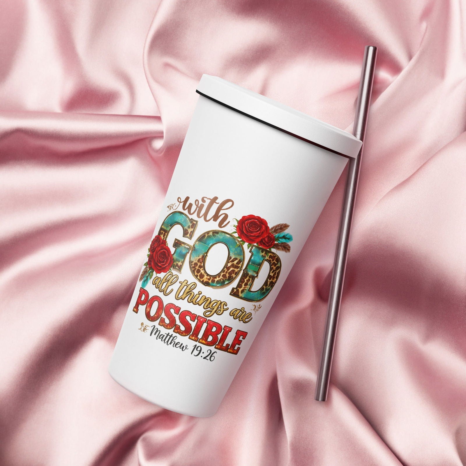 With God All Things Are Possible Christian Insulated 20oz Tumbler with a straw - ClaimedbyGodDesigns