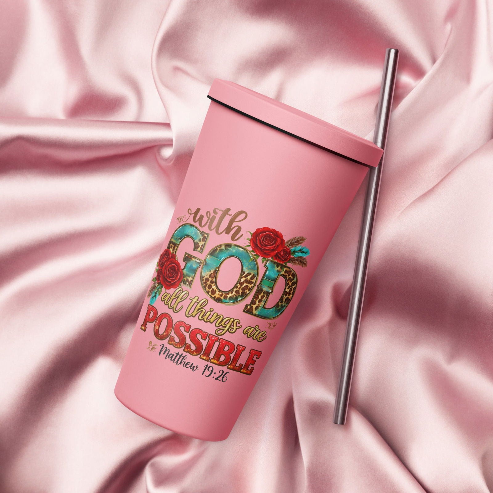 With God All Things Are Possible Christian Insulated 20oz Tumbler with a straw - ClaimedbyGodDesigns