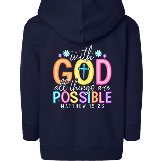 With God All Things Are Possible Toddler Christian Full - Zip Hooded Sweatshirt - ClaimedbyGodDesigns