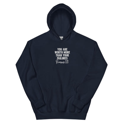 Worth More Than Your Failures Christian Unisex Embroidered Hooded Sweatshirt - ClaimedbyGodDesigns