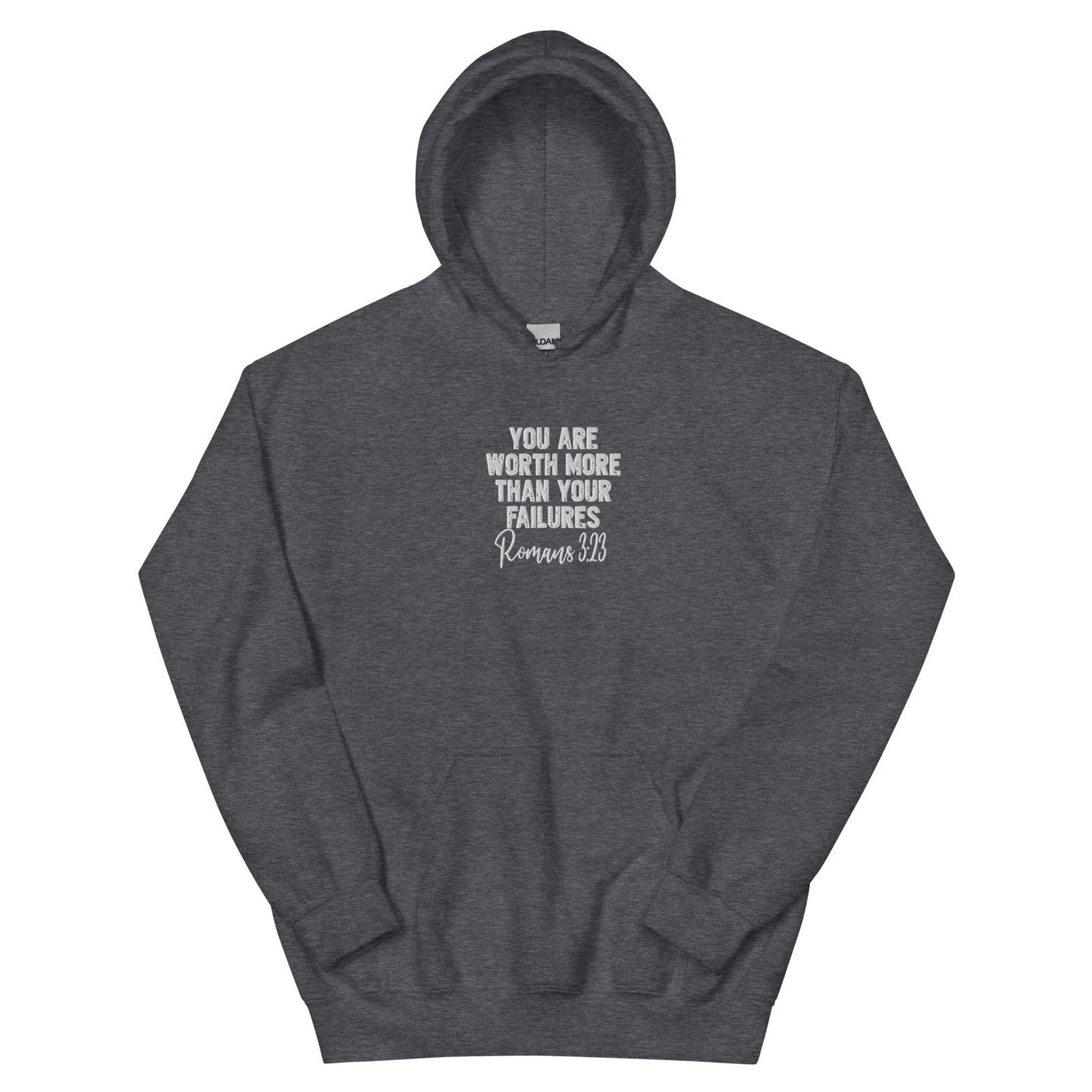 Worth More Than Your Failures Christian Unisex Embroidered Hooded Sweatshirt - ClaimedbyGodDesigns