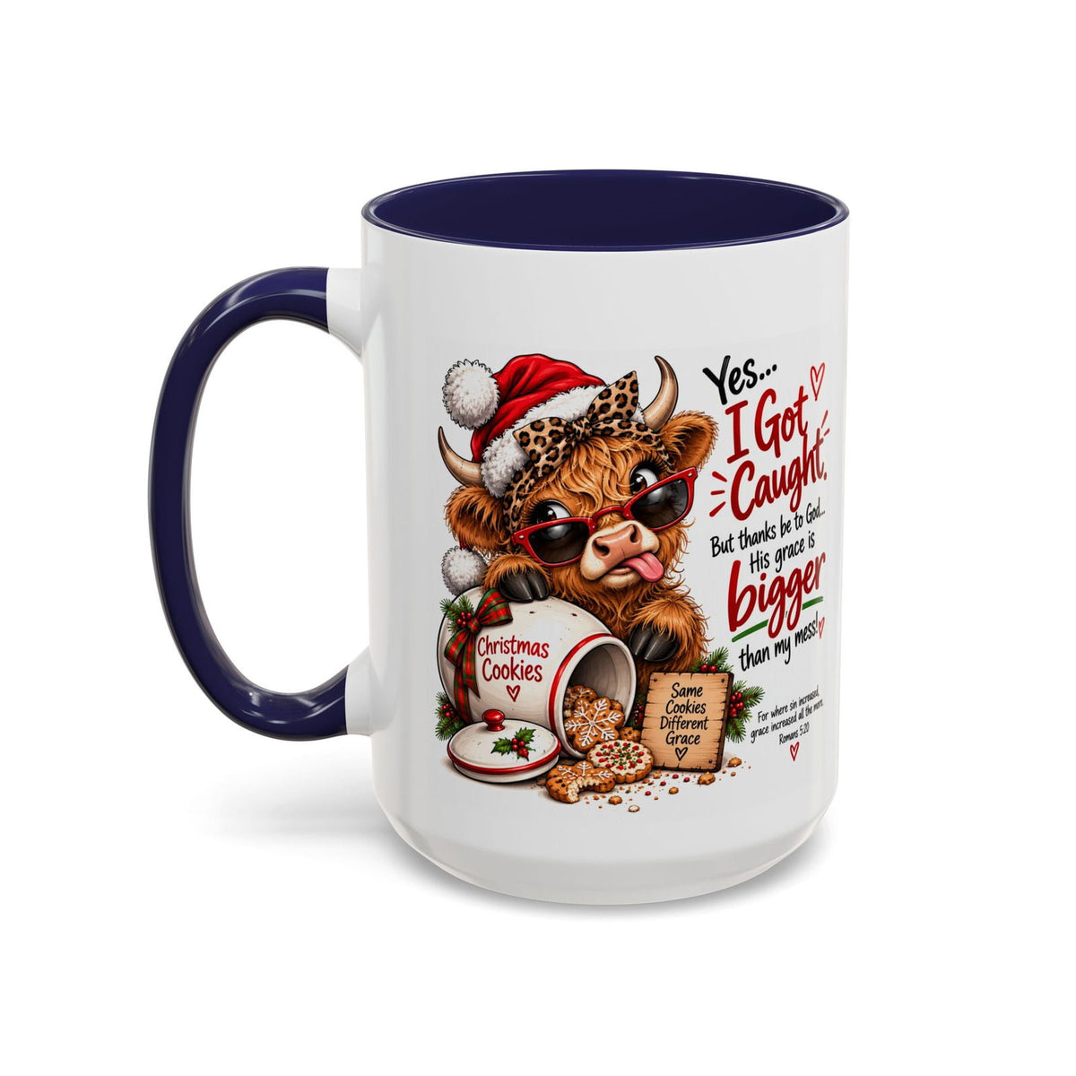 Yes… I Got Caught. His Grace Is Bigger Than My Mess! Christmas Cow Mug - Claimed by God Designs