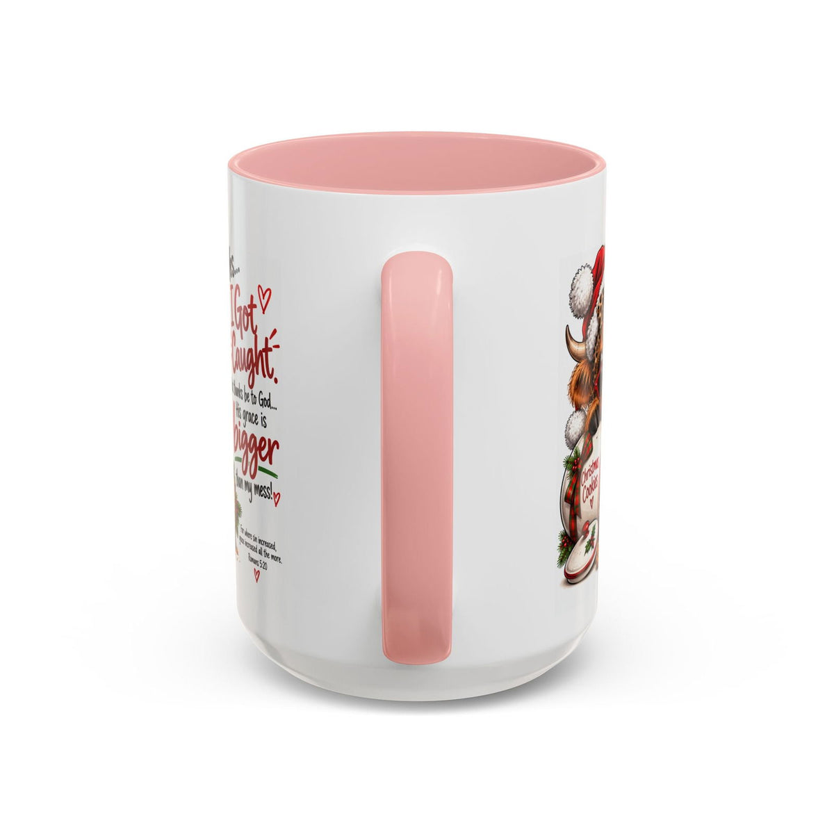 Yes… I Got Caught. His Grace Is Bigger Than My Mess! Christmas Cow Mug - Claimed by God Designs