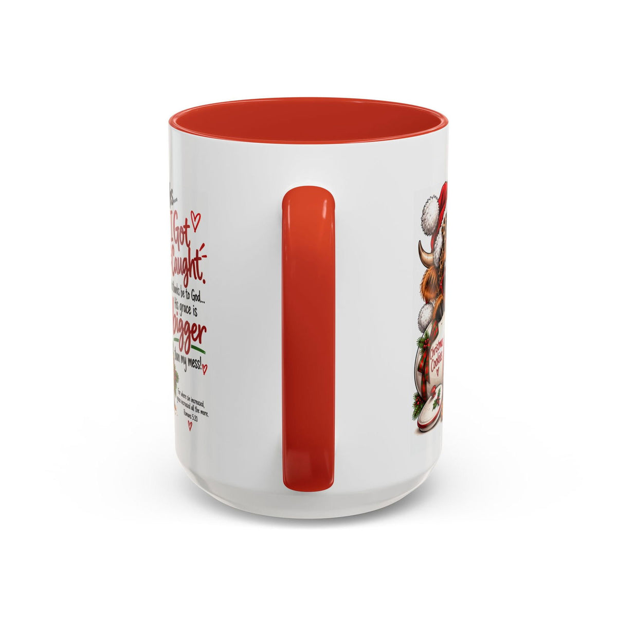 Yes… I Got Caught. His Grace Is Bigger Than My Mess! Christmas Cow Mug - Claimed by God Designs