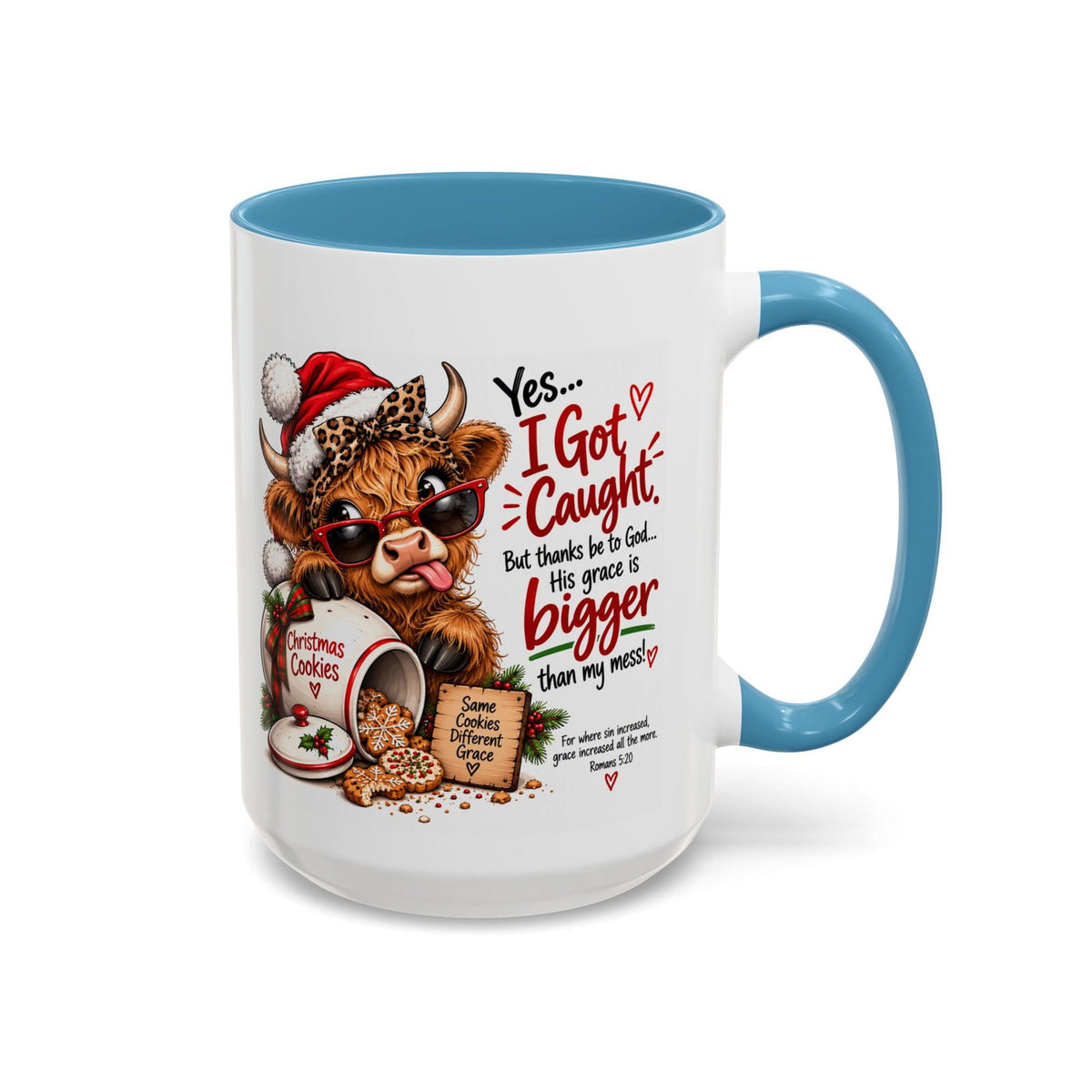 Yes… I Got Caught. His Grace Is Bigger Than My Mess! Christmas Cow Mug - Claimed by God Designs