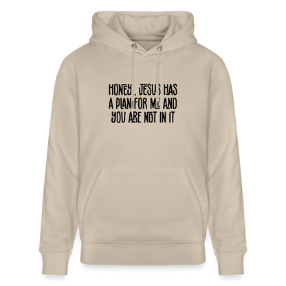You Are Not In It Funny Christian Unisex Cruiser Organic Hooded Sweatshirt - ClaimedbyGodDesigns
