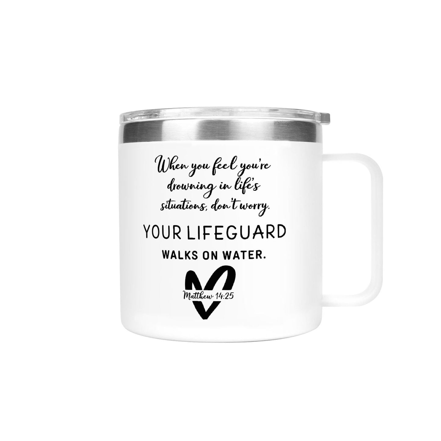 Youre Lifeguard Christian 14oz Stainless Steel Coffee Mug Coffee Cup with Lid and Handle - ClaimedbyGodDesigns