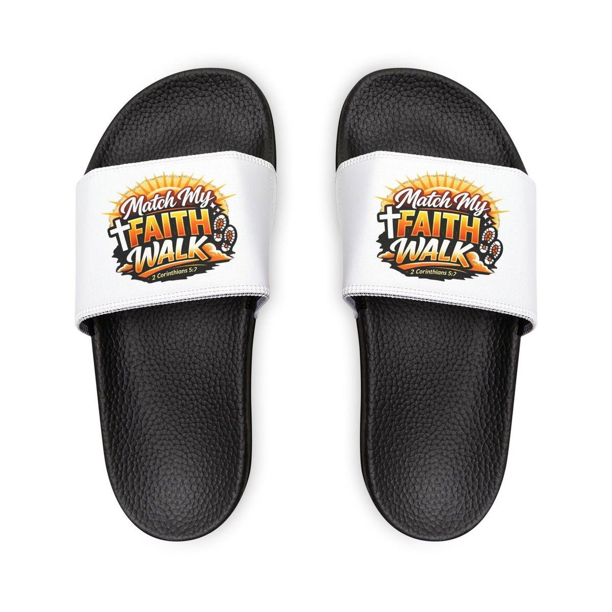 Youth Christian Slides — “Match My Faith Walk” Graphic Sandals - ClaimedbyGodDesigns