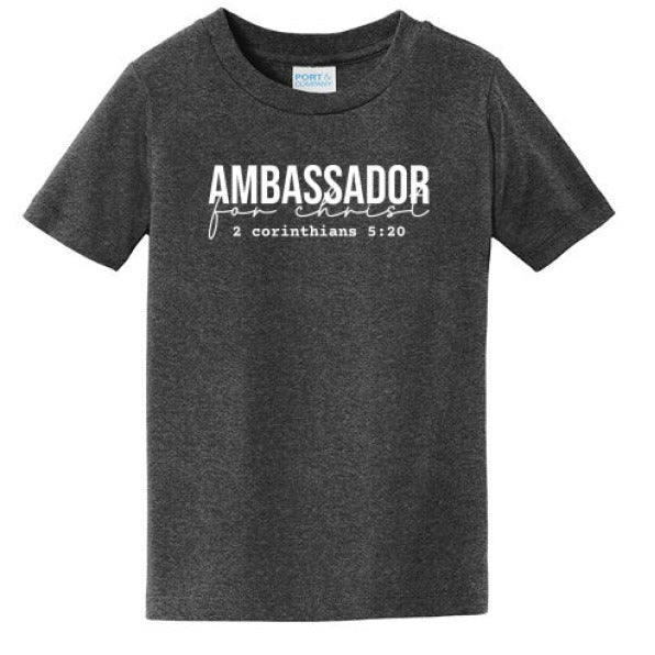 Ambassador For Him Christian Toddler T-Shirt - ClaimedbyGodDesigns