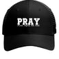 Pray Adult Christian Hat - ClaimedbyGodDesigns