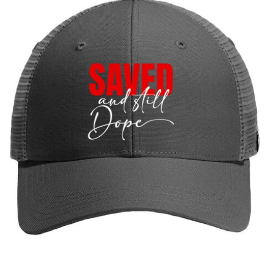 Saved And Still Dope 2 Adult Christian Hat - ClaimedbyGodDesigns