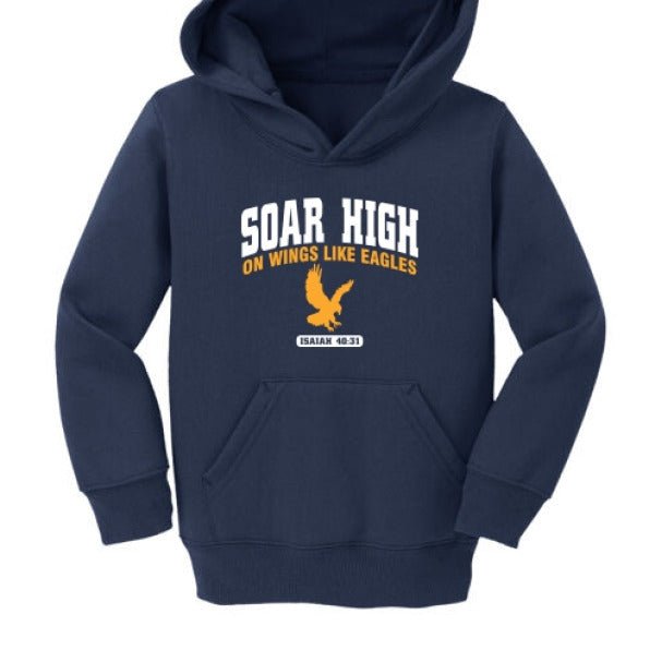 Soar High Christian Toddler Pullover Fleece Hooded Sweatshirt - ClaimedbyGodDesigns