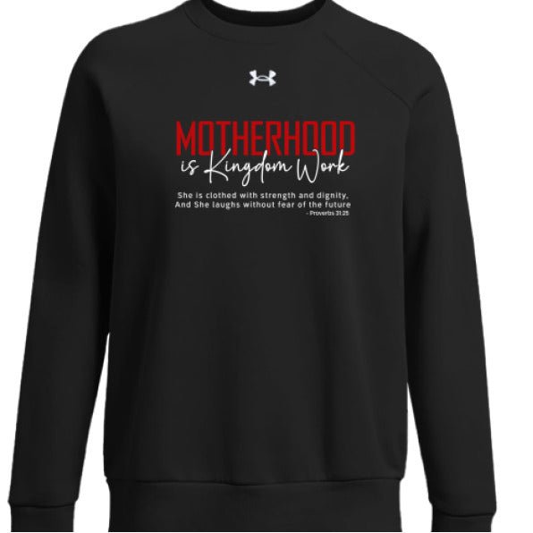 Motherhood Is Kingdom Work Women's Christian Pullover Fleece Sweatshirt - ClaimedbyGodDesigns