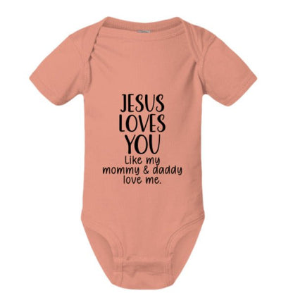 He Loves You Like My Mommy and Daddy Baby Christian Jumpsuit - ClaimedbyGodDesigns