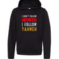 I Dont Follow Y'all Way Funny Christian Youth Fleece Pullover Hooded Sweatshirt - ClaimedbyGodDesigns