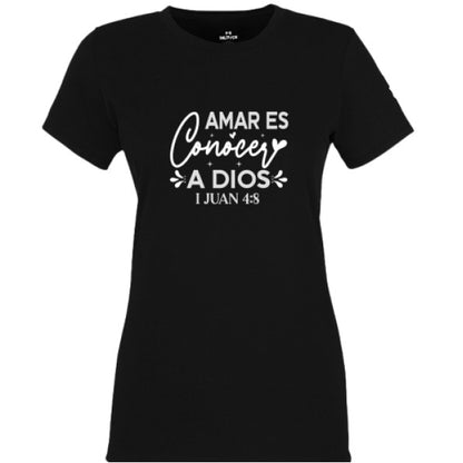 Amar Es Conocer a Dios Women's Spanish Christian T-shirt - ClaimedbyGodDesigns