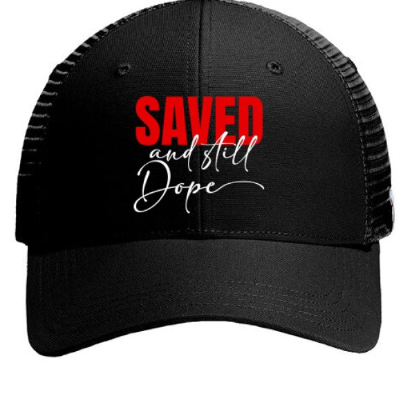 Saved And Still Dope 2 Adult Christian Hat - ClaimedbyGodDesigns