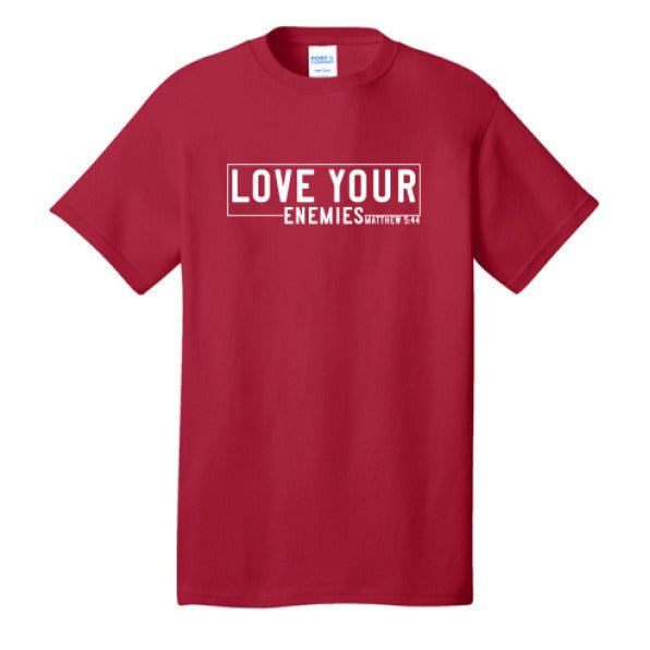 Love Your Enemies Men's Christian T-shirt - ClaimedbyGodDesigns