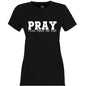 PRAY Women's Christian T-shirt - ClaimedbyGodDesigns