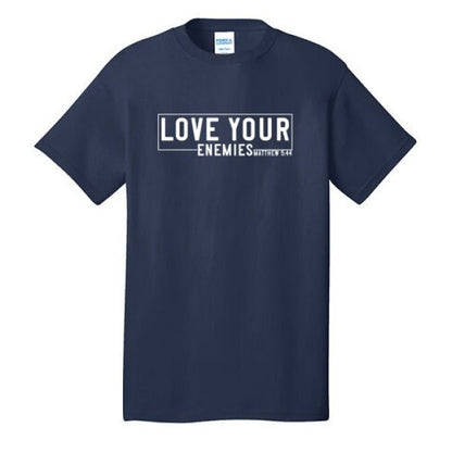 Love Your Enemies Men's Christian T-shirt - ClaimedbyGodDesigns