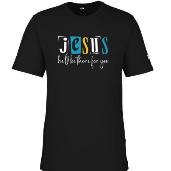 He'll Be There For You 2 Men's Christian T-shirt - ClaimedbyGodDesigns
