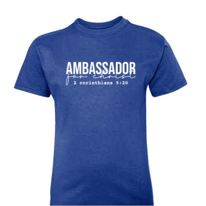 Ambassador For Him Youth Christian T-shirt - ClaimedbyGodDesigns
