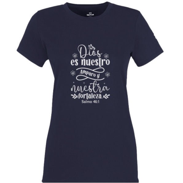 Dios Es Nuestro Amparo y Nuestra Fortaleza Women's Spanish Christian T-shirt - ClaimedbyGodDesigns