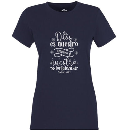 Dios Es Nuestro Amparo y Nuestra Fortaleza Women's Spanish Christian T-shirt - ClaimedbyGodDesigns